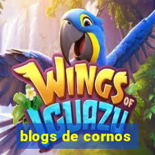 blogs de cornos